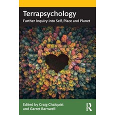 (영문도서) Terrapsychology: Further Inquiry Into Self Place and Planet Paperback, Routledge, English, 9781032396415