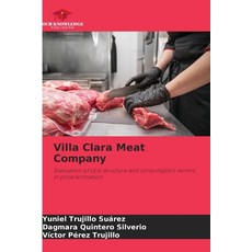 (영문도서) Villa Clara Meat Company Paperback, Our Knowledge Publishing, English, 9786208573775