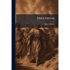 (英文圖書)Sweetbriar 平裝版, Nabu Press, 英文