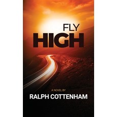 (영문도서)Fly High Hardcover, Sledgebox Ink, English, 9798999194381