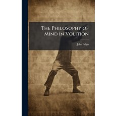 (英文圖書)The Philosophy of Mind in Volition 精裝版, Hutson Street Press, 英文