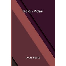(영문도서)Helen Adair Paperback, Alpha Edition, English, 9789373053158