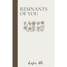 (영문도서)Remnants Of You Paperback, Notion Press, English, 9798902692577