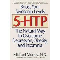5-HTP: The Natural Way to Overcome Depression Obesity and Insomnia by Michael T. Murray (2000-01-0, 5-HTP: The Natural Way to Over