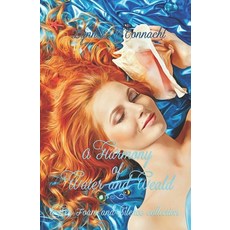 A Harmony of Water and Weald: A Sea Foam and Silence collection Paperback, Independently Published, English, 9798600343030