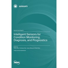 (英文圖書)Intelligent Sensors for Condition Monitoring Diagnosis and Prognostics 精裝版, Mdpi AG, English, Hardcover