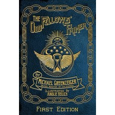 (영문도서) The Odd Fellows' Primer Paperback, Heart in Hand Institute, English, 9780578938608