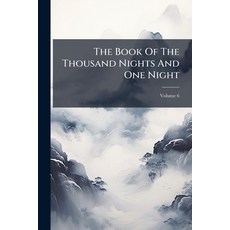 (英文書)The Book Of The Thousand Nights And One Night; Volume 6 平裝版, Nabu Press, English
