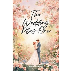 (영문도서)The Wedding Plus-One Paperback, Early Bloom Studio, English, 9798235137929