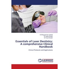 (英文圖書)Essentials of Laser Dentistry: A comprehensive Clinical Handbook 平裝版, LAP Lambert Academic Publis..., 英文