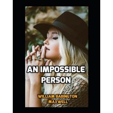 (영문도서) An Impossible Person Paperback, Independently Published, English, 9781792874277