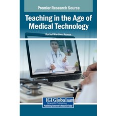 (英文圖書)Teaching in the Age of Medical Technology 精裝版, IGI Global, 英文