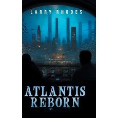 (英文圖書)Atlantis Reborn 精裝版, Larry J. Rhodes, 英文