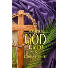 (영문도서)God Did It!: Jesus Holding Onto Me During My Storm Paperback, ASA Publishing Corporation, English, 9781970436167 ASA Publishing Corporation, English, 9781970436167