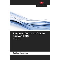 (영문도서)Success factors of LBO-backed IPOs Paperback, Our Knowledge Publishing, English, 9786208491208