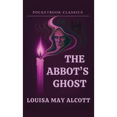 (英文圖書)The Abbot's Ghost (Annotated) 平裝版, Pocketbook Press, 英文