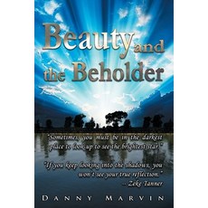 (영문도서) Beauty and the Beholder Paperback, Independently Published, English, 9798343658026