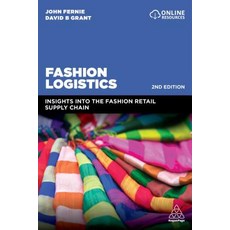 Fashion Logistics:Insights Into the Fashion Retail Supply Chain