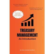 (영문도서) Treasury Management An Introduction Paperback, Sharma Raj Kumar, English, 9798223512561