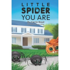 Little spider you are Paperback, Independently Published, English, 9798731488280