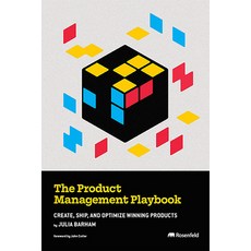 (英文圖書)The Product Management Playbook: Create Ship and Optimize Winning Products 平裝版, Rosenfeld Media, 英文