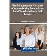 (英文圖書)The Entrepreneurial Narratives of Women Driving Economic and Social Transformati... 精裝版, Igi Global Scientific Publi..., 英文