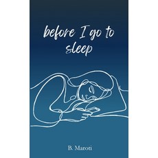(英文圖書)Before I go to sleep 平裝版, Independently Published, 英文