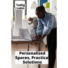 (英文圖書)Personalized Spaces Practical Solutions: A Beginner's Handbook to Home Extensions 平裝版, Tadhg Lakin, 英文