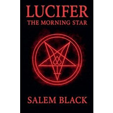 (英文圖書)Lucifer The Morning Star 平裝版, Salem Black, 英文
