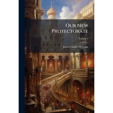 (英文圖書)Our New Protectorate 平裝版, Hutson Street Press, 英文