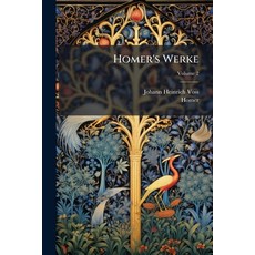 (영문도서)Homer's Werke; Volume 2 Paperback, Nabu Press, English, 9781147924664