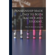 (영문도서) Penmanship Made Easy to Both Teacher and Student Paperback, Legare Street Press, English, 9781014947451