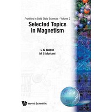 (영문도서) Selected Topics in Magnetism Hardcover, World Scientific Publishing..., English, 9789810212124