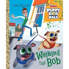 Walking the Bob (Disney Junior Puppy Dog Pals) (Little Golden Book) [hardcover] 351452