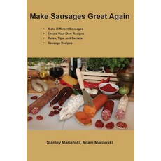 Make Sausages Great Again Paperback, Bookmagic, LLC, English, 9780990458685