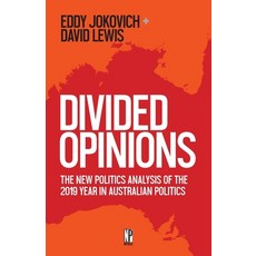 (영문도서) Divided Opinions: The New Politics analysis of the 2019 year in Australian poli... Paperback, English, 9780648164456
