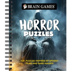 (영문도서) Brain Games - Horror Puzzles: 150+ Puzzles Inspired by Spooky Films and Dark Haunts Spiral, Publications International,..., English, 9781639385751