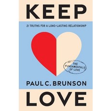 (영문도서)Keep Love: 21 Truths for a Long-Lasting Relationship Hardcover, Vermilion, English, 9781785044694