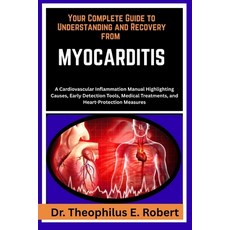 (英文圖書)Your Complete Guide to Understanding and Recovery from Myocarditis: A Cardiovasc... 平裝版, Independently Published, 英文