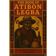 (英文圖書)The Book of Atibon Legba 平裝版, Independently Published, 英文