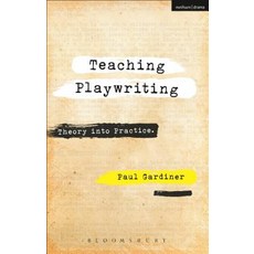 (英文圖書)Teaching Playwriting: Creativity in Practice 平裝版, Methuen Drama, English