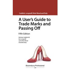 (영문도서) A User's Guide to Trade Marks and Passing Off Paperback, Tottel Publishing, English, 9781526511553