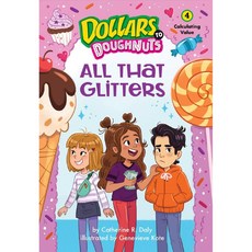 All That Glitters (Dollars to Doughnuts Book 4) - Catherine Daly Kane, 詳見詳細資訊