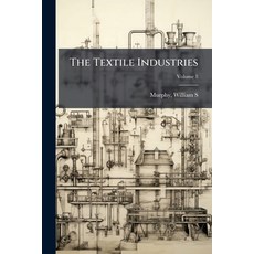 (英文圖書)The Textile Industries 平裝版, Hutson Street Press, 英文