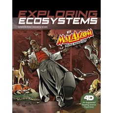 Exploring Ecosystems with Max Axiom Super Scientist: 4D an Augmented Reading Science Experience Hardcover, Capstone Press