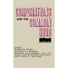 (영문도서) Corporations and the Common Good Hardcover, University of Notre Dame Press, English, 9780268007546
