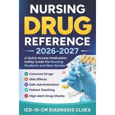 (英文圖書)Nursing Drug Reference 2026-2027: A Quick-Access Medication Safety Guide For Nur... 平裝版, Independently Published, 英文