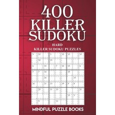 (영문도서)400 Killer Sudoku: Hard Killer Sudoku Puzzles Paperback, Createspace Independent Pub..., English, 9781727335354