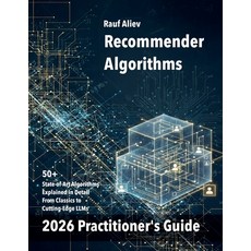 (영문도서)Recommender Algorithms Paperback, Rauf Aliev, English, 9798232638405