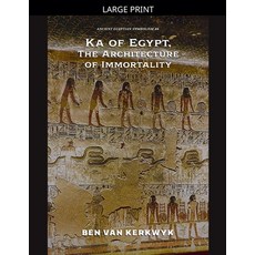 (英文圖書)Ka of Egypt The Architecture of Immortality 平裝版, Ben Van Kerkwyk, 英文